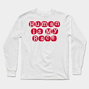 One Race Long Sleeve T-Shirt